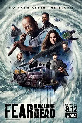 《行尸之惧》第四季：末日求生、人性拷问与家族羁绊的绝境重生